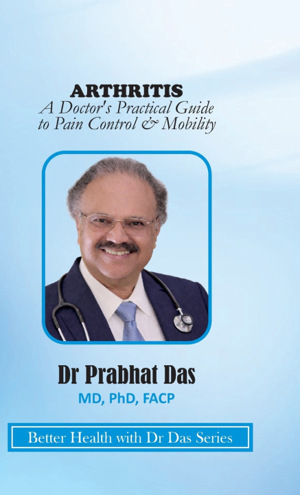 Knjiga ARTHRITIS Dr Prabhat Das