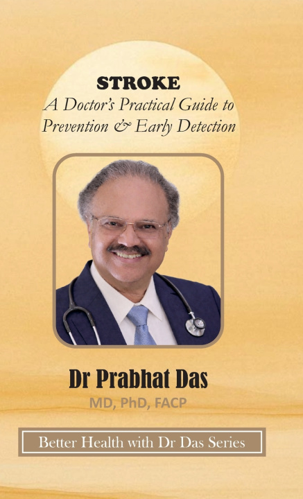 Knjiga STROKE Dr Prabhat Das
