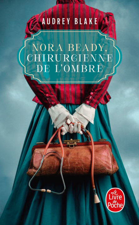 Libro Nora Beady, une chirurgienne dans l'ombre Audrey Blake