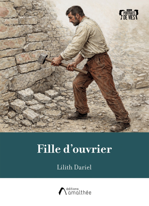 Kniha Fille d'ouvrier Lilith Dariel