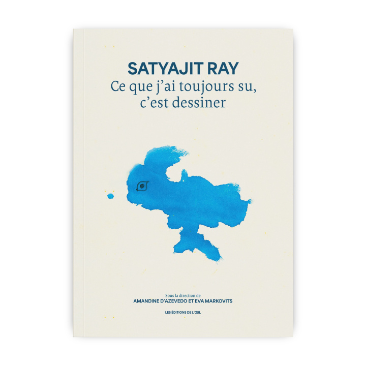 Knjiga Satyajit Ray – Ce que j’ai toujours su, c’est dessiner Satyajit