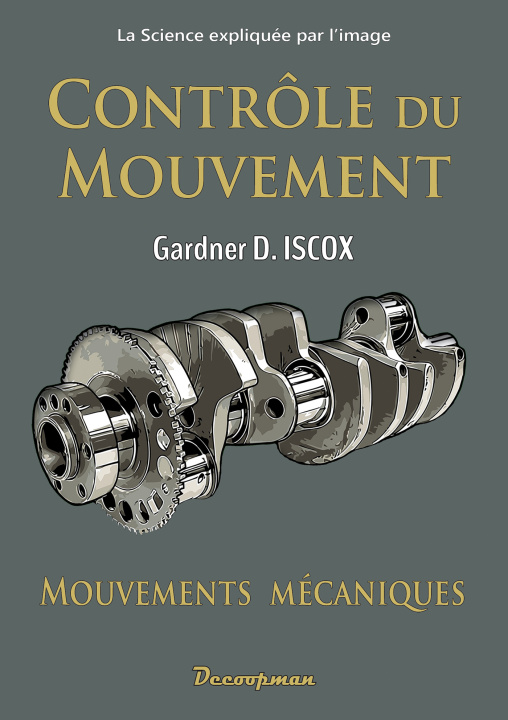Knjiga Contrôle du mouvement Gardner D. HISCOX