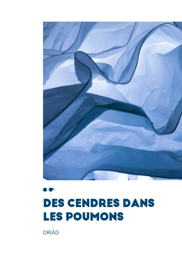 Kniha Des cendres dans les poumons DRIÄD