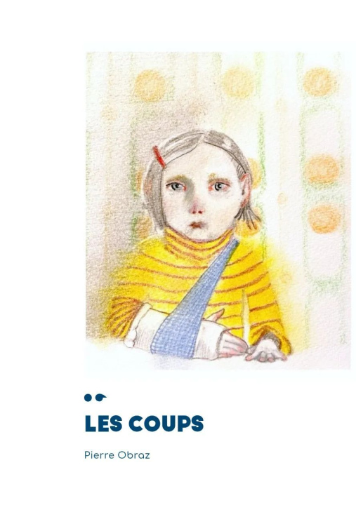 Kniha Les Coups Obraz