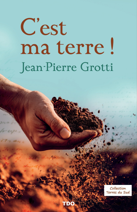 Livre C'est ma Terre GROTTI