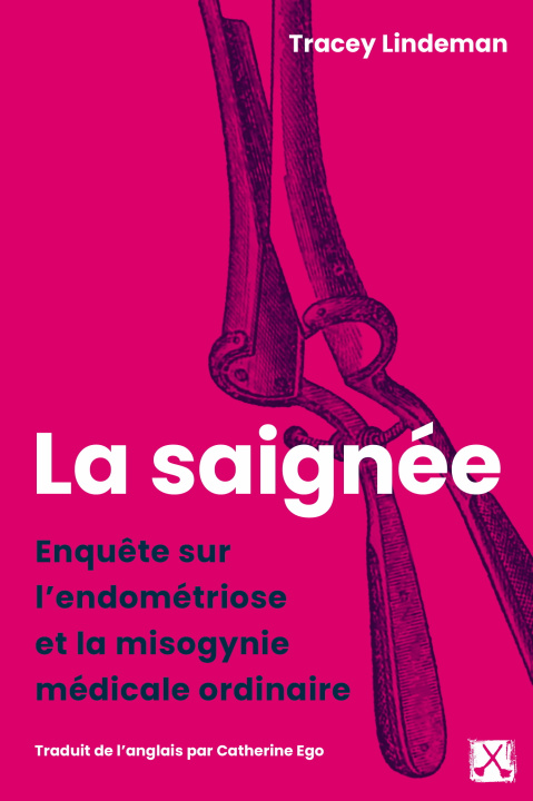 Libro Saignée (La) Lindeman
