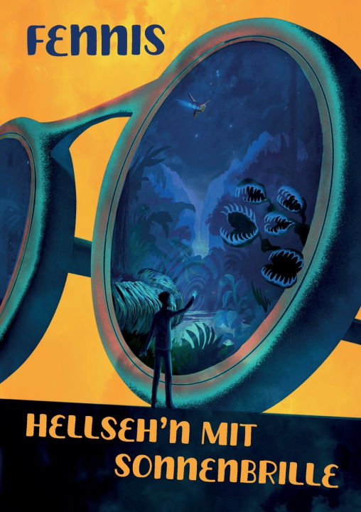 Kniha Hellsehen mit Sonnenbrille Dennis Ficner