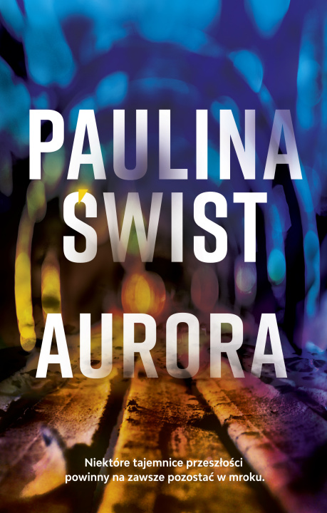 Kniha Aurora Paulina Świst