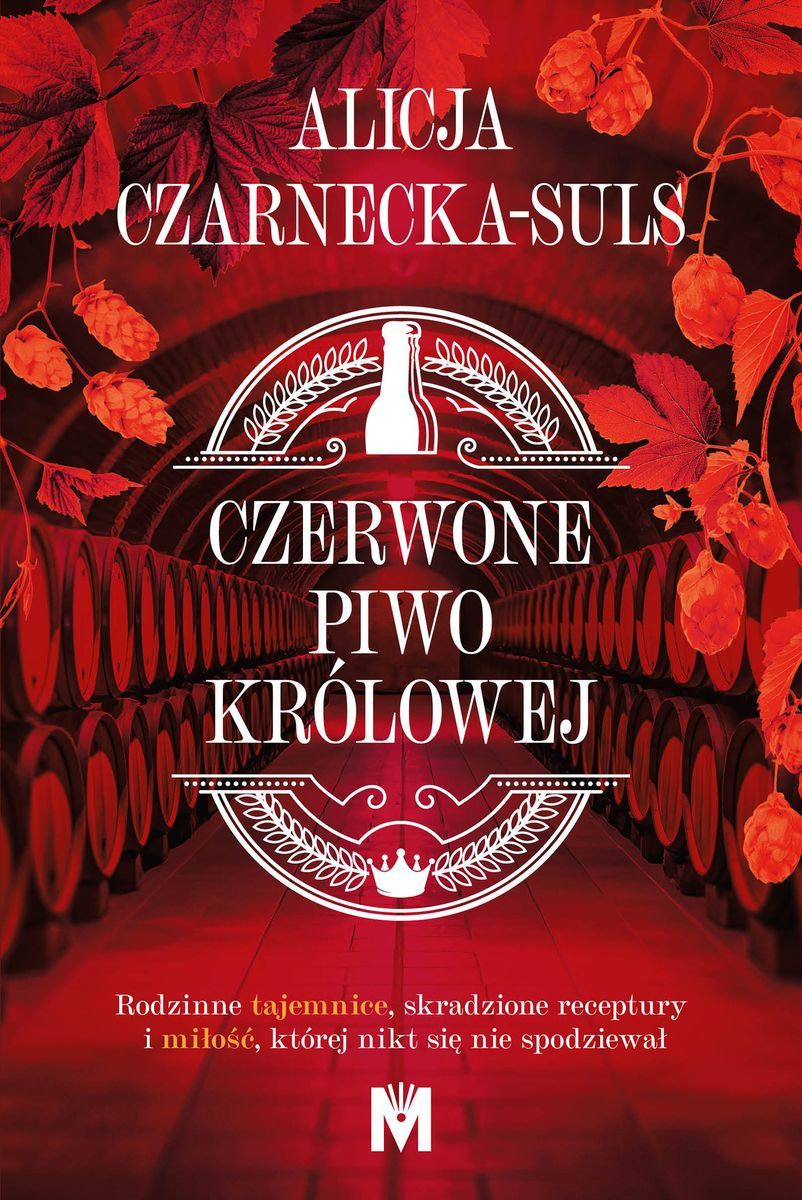Knjiga Czerwone Piwo Królowej Alicja Czarnecka-Suls