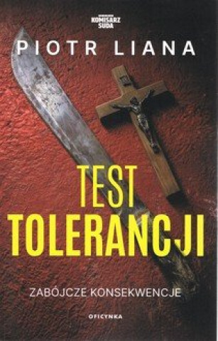 Kniha Test tolerancji Piotr Liana