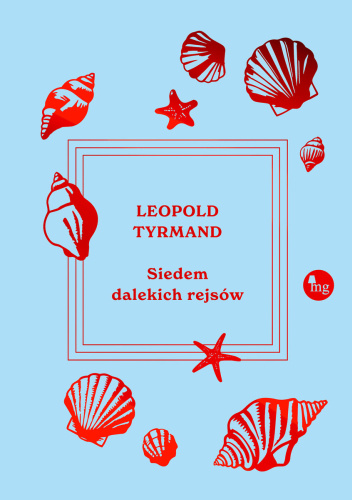 Książka Siedem dalekich rejsów Leopold Tyrmand