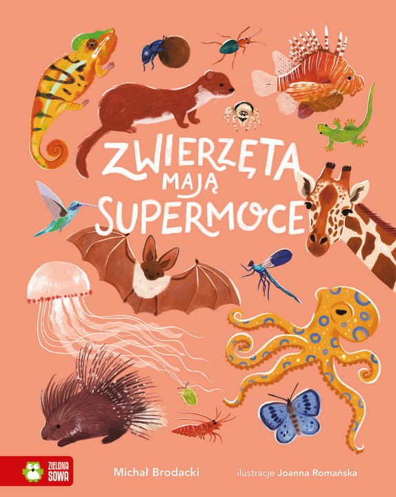 Buch Zwierzęta mają supermoce Michał Brodacki
