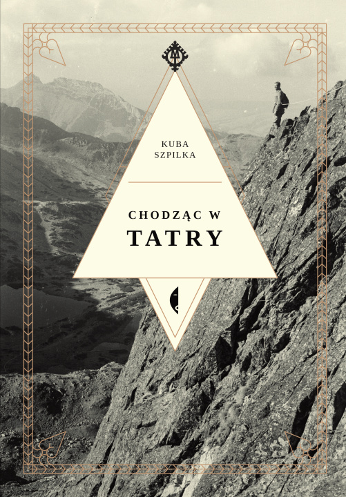 Book Chodząc w Tatry Kuba Szpilka