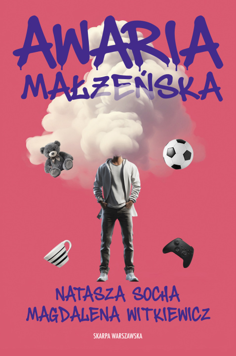 Könyv Awaria małżeńska Natasza Socha