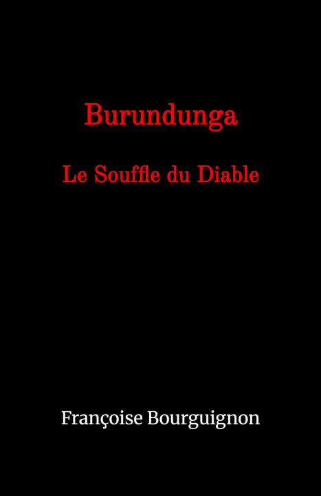 Knjiga Burundunga Françoise Bourguignon