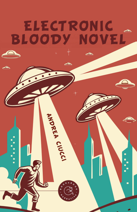 Libro Electronic bloody novel. Ediz. italiana Andrea Ciucci