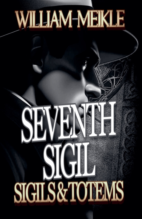 Kniha Seventh Sigil William Meikle