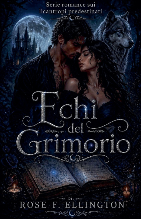 Knjiga Echi del Grimorio ROSE F. ELLINGTON