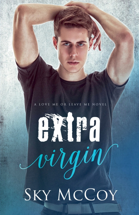 Knjiga Extra Virgin Sky McCoy