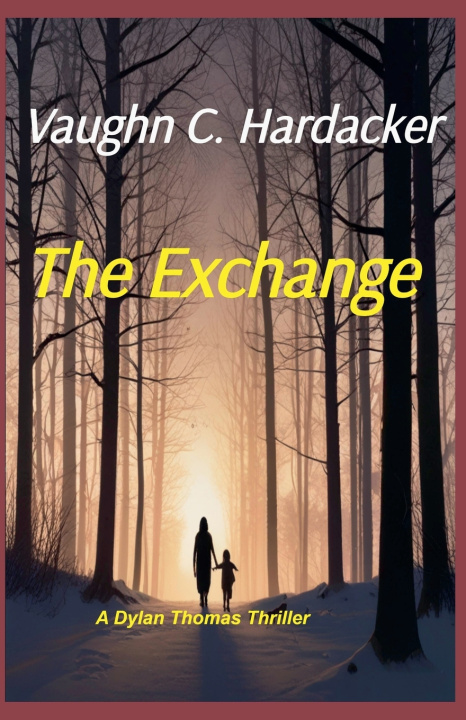 Libro The Exchange Vaughn C. Hardacker