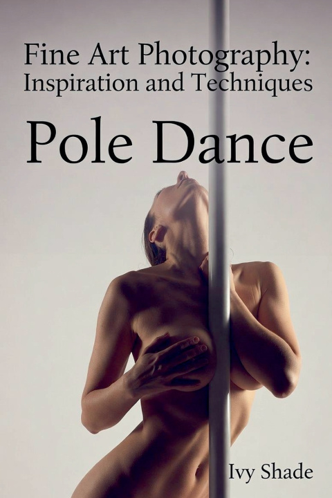 Knjiga Pole Dance Ivy Shade