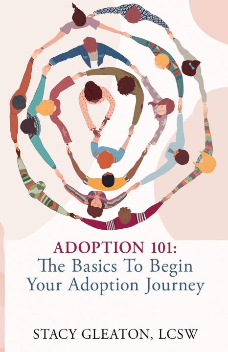 Kniha Adoption 101 Stacy Gleaton