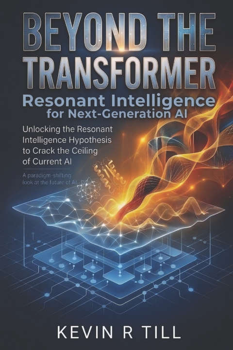 Kniha Beyond the Transformer Kevin R Till