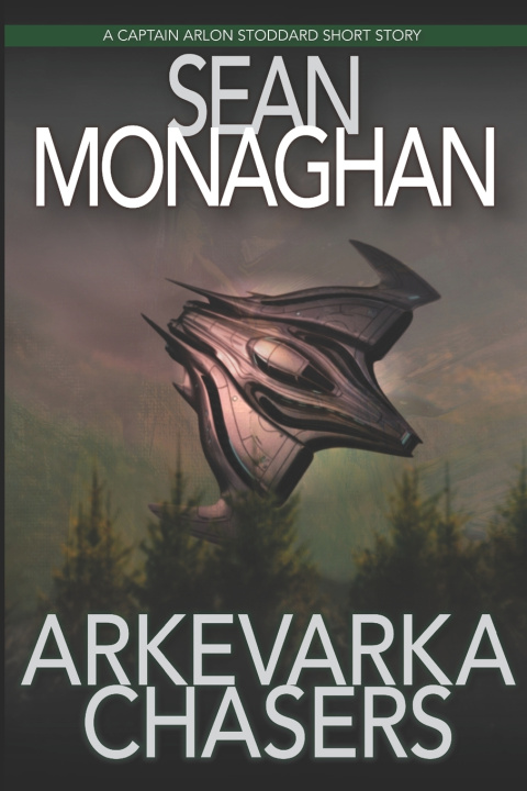 Knjiga Arkevarka Chasers Sean Monaghan