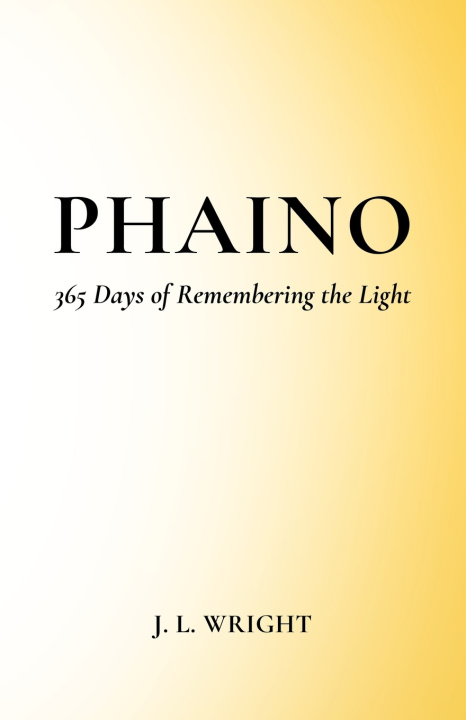 Knjiga Phaino J. L. Wright