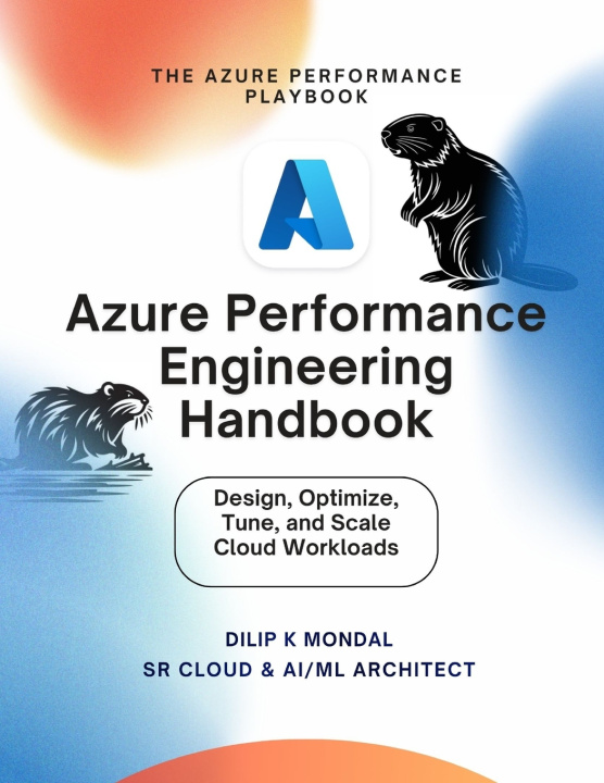 Kniha Azure Performance Engineering Handbook DILIP KUMAR MONDAL
