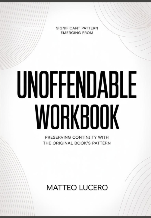 Kniha Significant Pattern emerging from Unoffendable Matteo Lucero