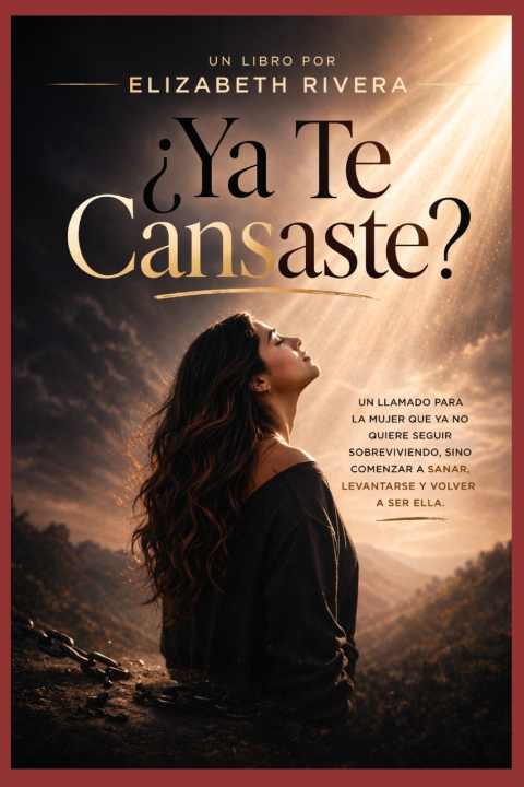 Kniha ¿Ya Te Cansaste? Elizabeth Rivera