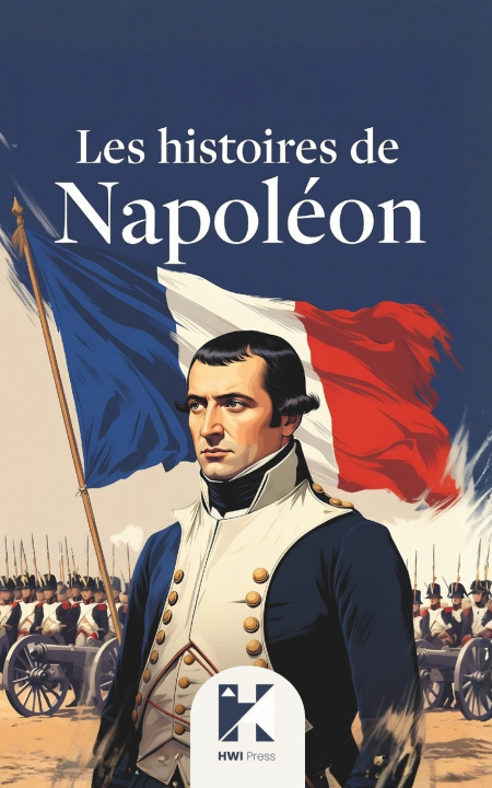 Kniha Les histoires de Napoléon Anna Volkova