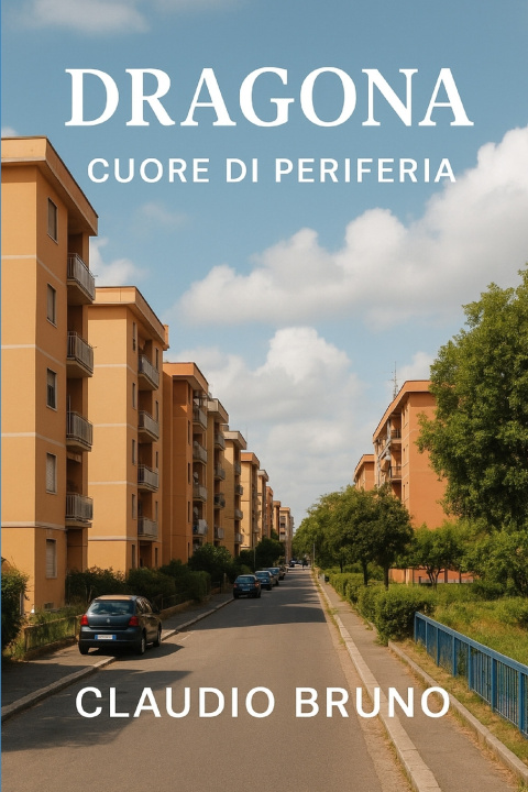 Knjiga DRAGONA Claudio Bruno