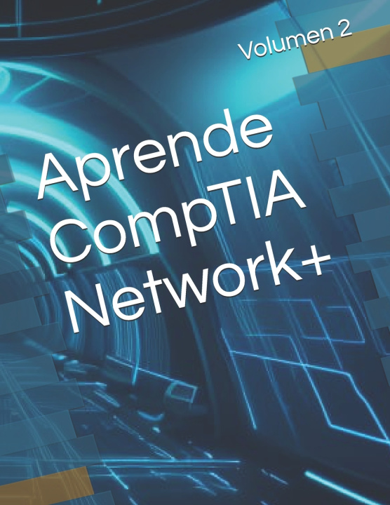 Knjiga Aprende CompTIA Network+ Cyber Panda