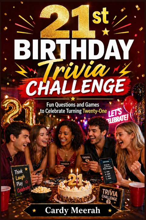 Könyv 21st Birthday Trivia Challenge Cardy Meerah