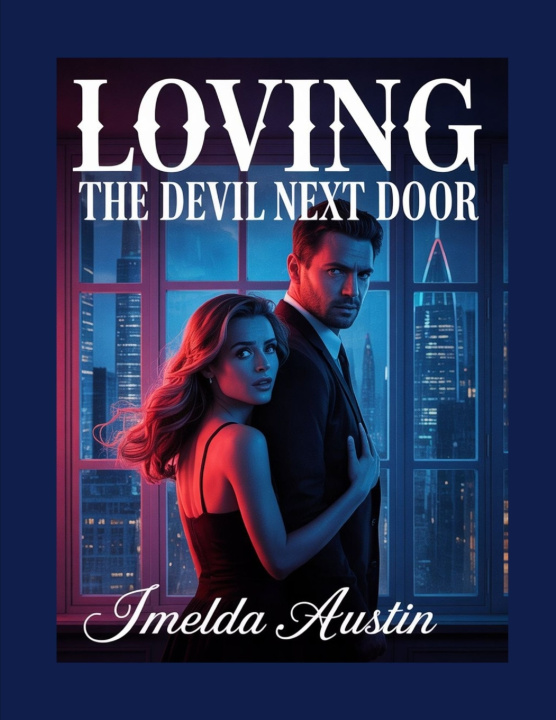 Knjiga LOVING THE DEVIL NEXT DOOR Imelda Austin