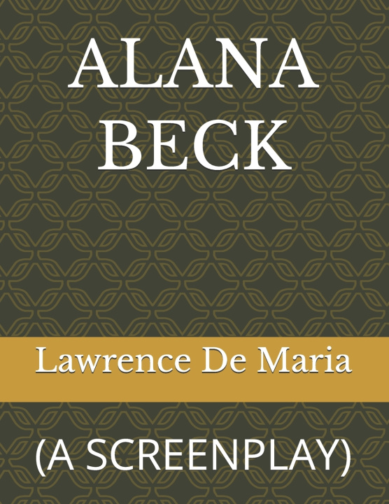 Book ALANA BECK Lawrence De Maria