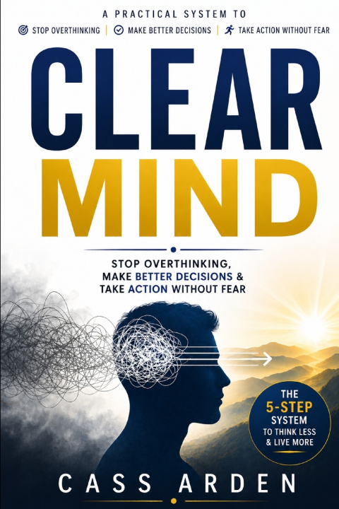 Libro CLEAR MIND Cass Arden