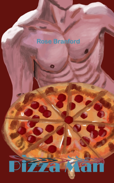 Kniha Pizza Man Rose Branford