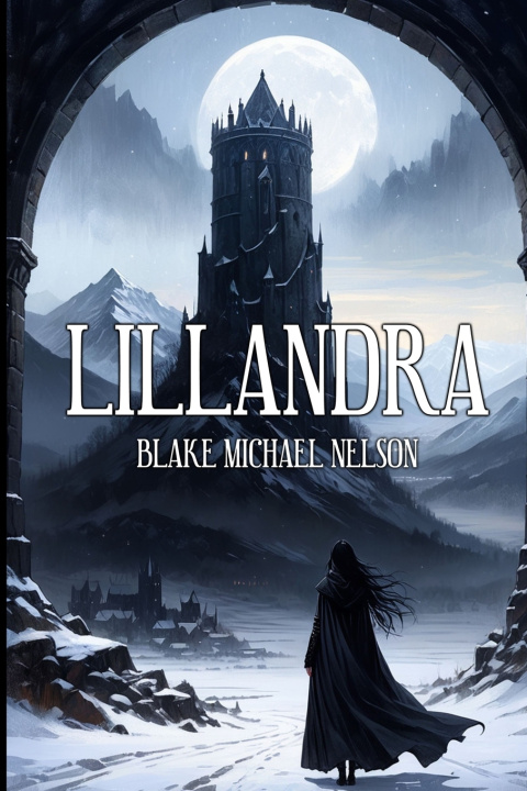 Kniha Lillandra Blake Michael Nelson