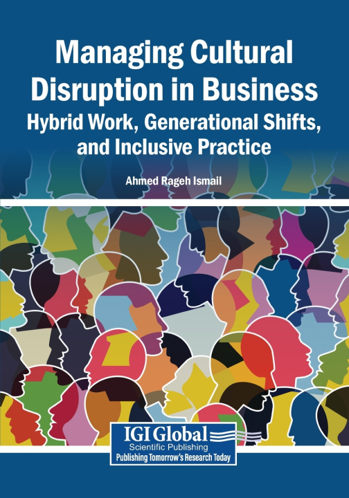 Knjiga Managing Cultural Disruption in Business Ahmed Rageh Ismail