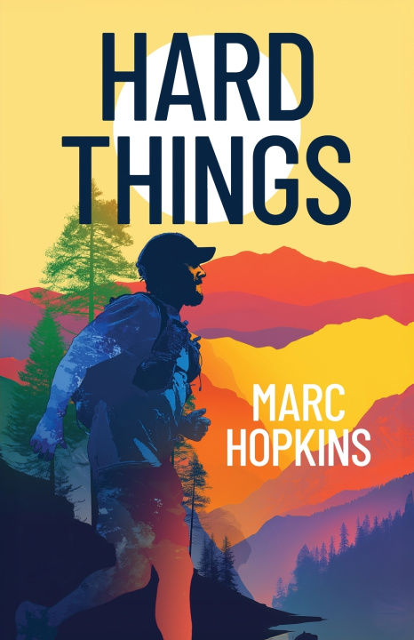 Knjiga Hard Things Marc Hopkins