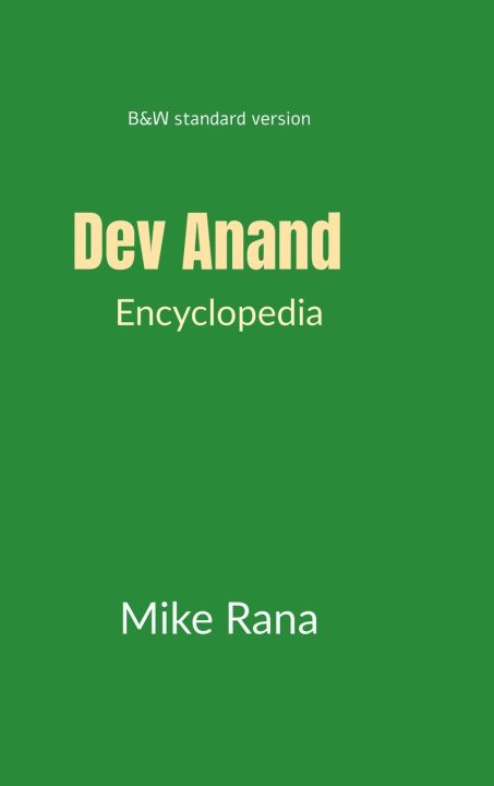 Boek Encyclopedia Dev Anand - B&W Mike Rana