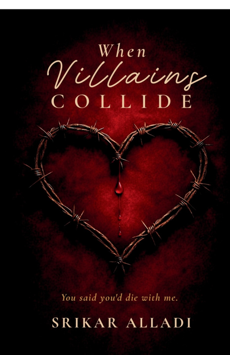 Kniha When Villains Collide Srikar Alladi