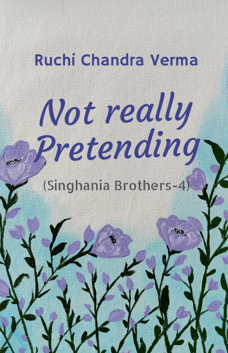 Kniha Not really Pretending Ruchi Chandra Verma