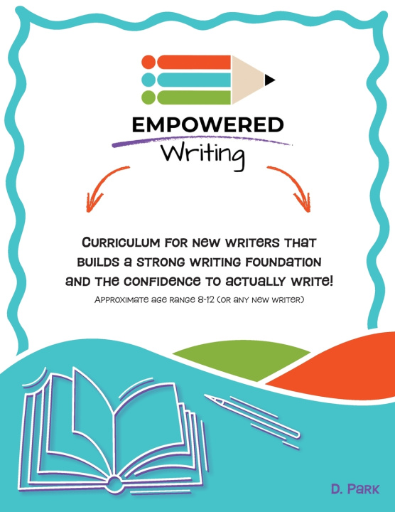 Kniha Empowered Writing D. Park