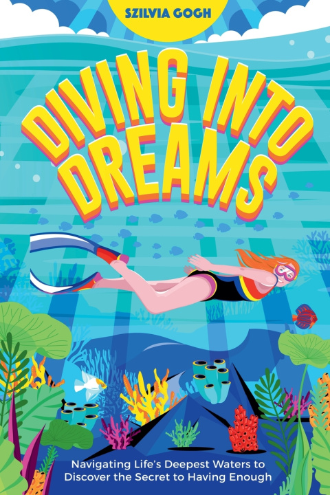 Kniha Diving into Dreams Szilvia Gogh