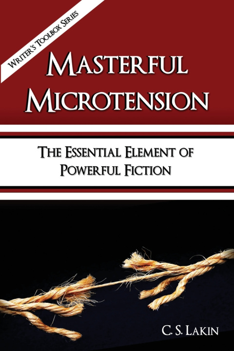Buch Masterful Microtension C. S. Lakin