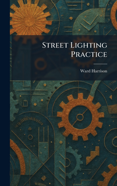 Knjiga Street Lighting Practice Ward Harrison